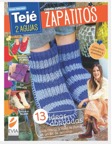 ZAPATITOS DOS AGUJAS: calentitos, cómodos y divertidos: 6
