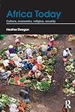 Africa Today: Culture, Economics, Religion, Security