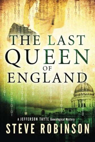 The Last Queen of England (Jefferson Tayte Genealogical Mystery) Paperback – March 18, 2014