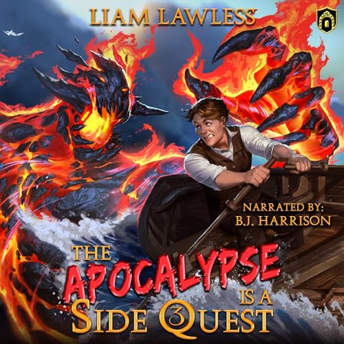 『The Apocalypse Is a Side Quest, Book Three』のカバーアート