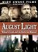 August Light: Wilson's Creek and the Battle for Missouri