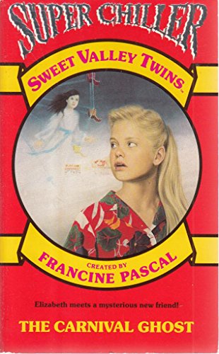 The Carnival Ghost (Sweet Valley Twins Super Ch... 0553403842 Book Cover