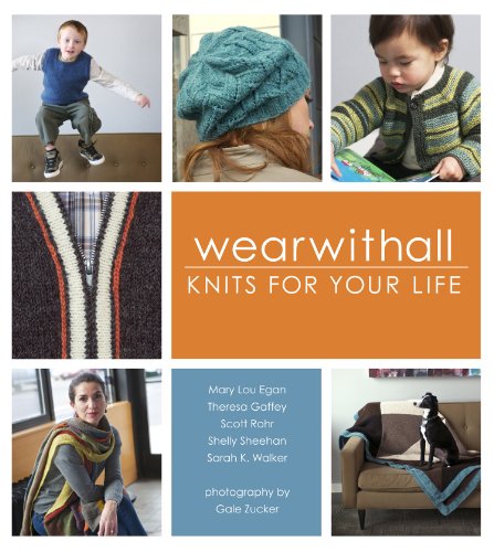 Wearwithall: Knits for Your Life 0985162104 Book Cover