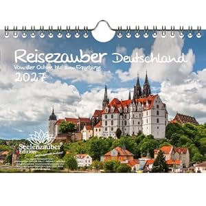 Reisezauber Deutschland Von der Ostsee bis zum Erzgebirge DIN A5 Kalender für 2027 Urlaub - Inhalt: 1x Kalender, 1x Weihnachtsanhänger (insgesamt 2 Teile)