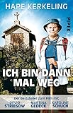 Ich bin dann mal weg: Meine Reise auf dem Jakobsweg - Hape Kerkeling
