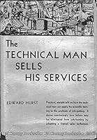 The Technical Man Sells His Services B000SAFA3O Book Cover