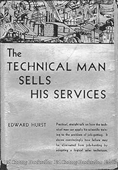Hardcover The Technical Man Sells His Services Book