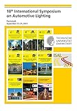 10th International Symposium on Automotive Lighting – ISAL 2013 – Proceedings of the Conference: Volume 15 (Darmstädter Lichttechnik)