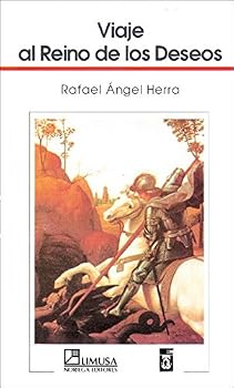 Paperback Viaje al reino de los deseos/ Journey to the Realm of Desires (Spanish Edition) [Spanish] Book