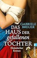 Das Haus der gefallenen Töchter 3548290795 Book Cover