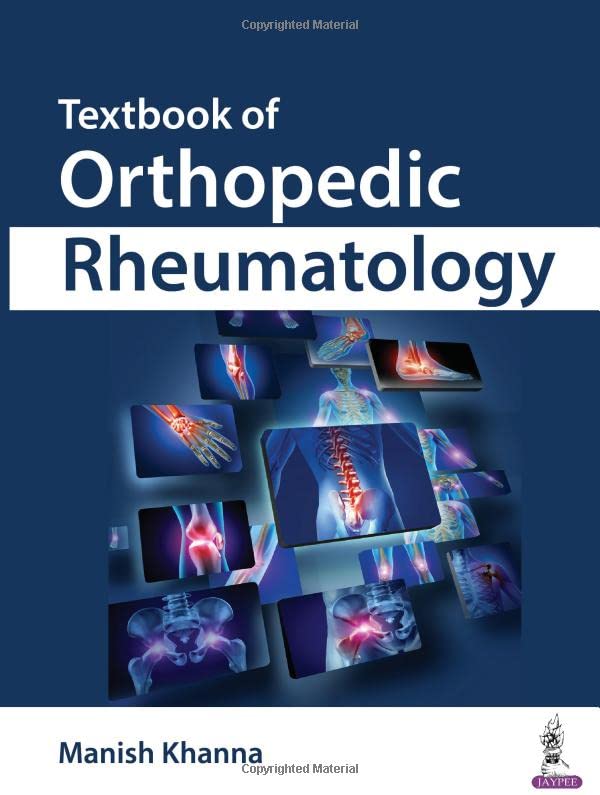 Textbook of Orthopedic Rheumatology