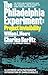 The Philadelphia Experiment: Project Invisibility: The Startling Account of a Ship that Vanished-and Returned to Damn Those Who Knew Why...