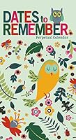 Dates To Remember Perpetual Calendar 1772184306 Book Cover