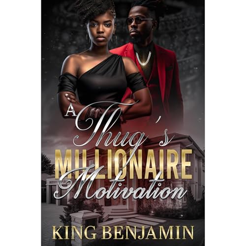 A Thug's Millionaire Motivation by King Benjamin episode artwork