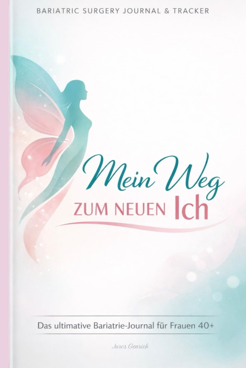 Mein Weg zum neuen Ich