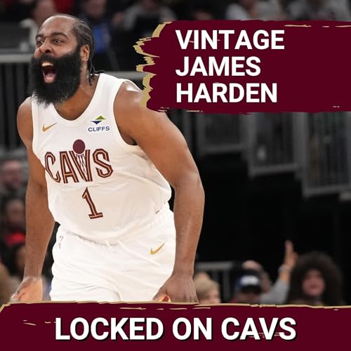 Cleveland Cavaliers Need Vintage James Harden Performance to Avoid Disaster in Chicago Podcast Por  arte de portada