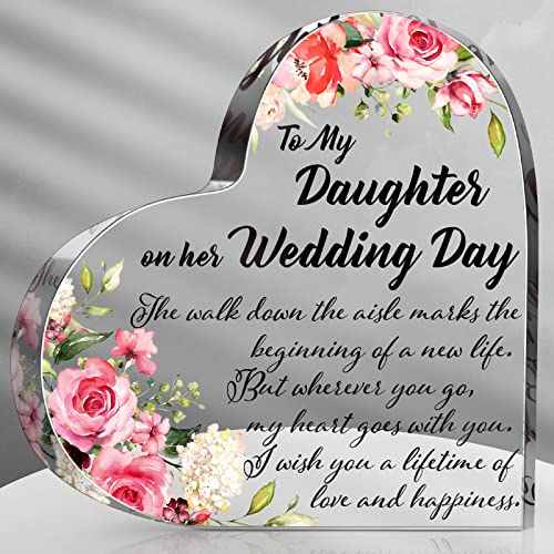 Daughter Wedding Gift from Mom Dad Bride Gifts for Wedding Day for Mother of the Bride Keepsake to My Daughter on Her Acrylic Heart