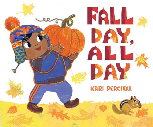 Fall Day, All Day
