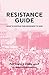 Resistance Guide: How to Sustain the Movement to Win