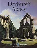 Dryburgh Abbey: The Souvenir Guide 0114923108 Book Cover