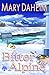 Bitter Alpine: An Emma Lord Mystery (Emma Lord Returns Book 2)