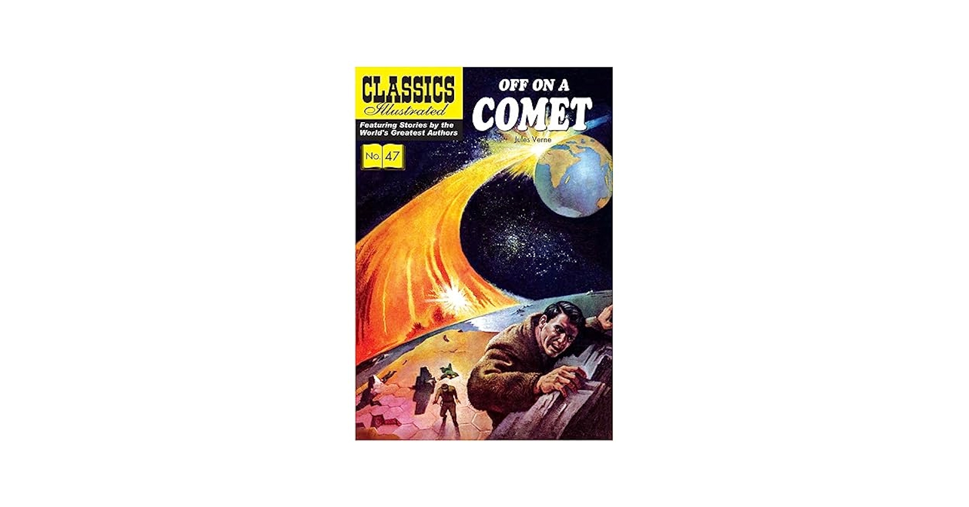 Off on a Comet (Classics Illustrated): Verne, Jules, McCann