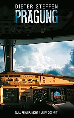 💎 80% MEGA DEAL! Prägung: Null Fehler, nicht nur im Cockpit (German Edition)