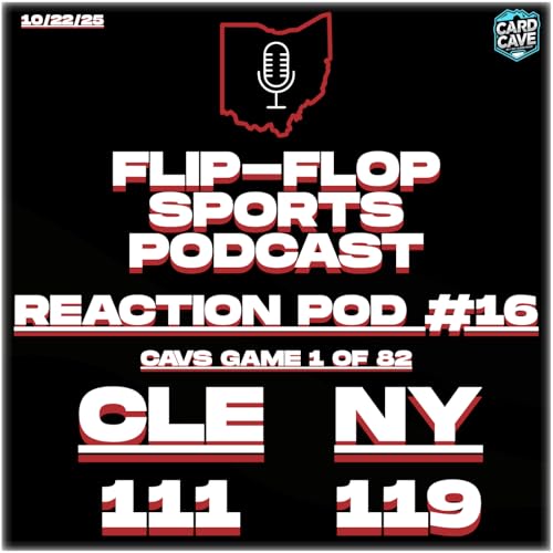 REACTION EPISODE #16 - Cavs Open Season At MSG, Lose To Knicks (10.22.25)