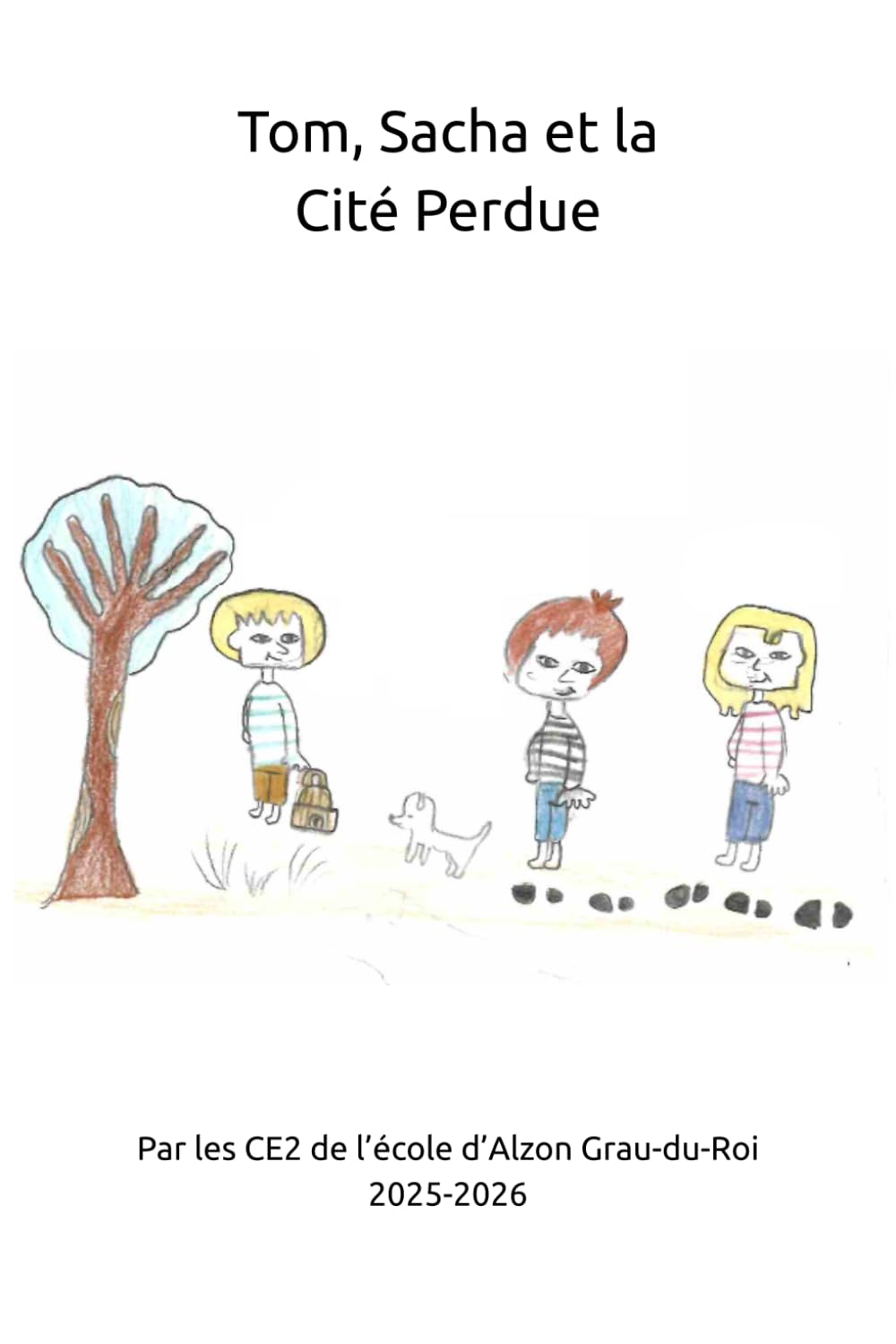 Tom, Sacha et la Cité Perdue