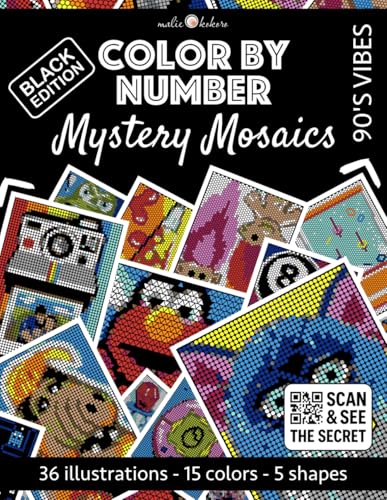 Color by Number: 90's Vibes | Mystery Mosaics Coloring Book for Adults | Black Background Edition: Color Quest with Circle, Square, Triangle, ... (Color by Number - Black Edition | Pixelart)