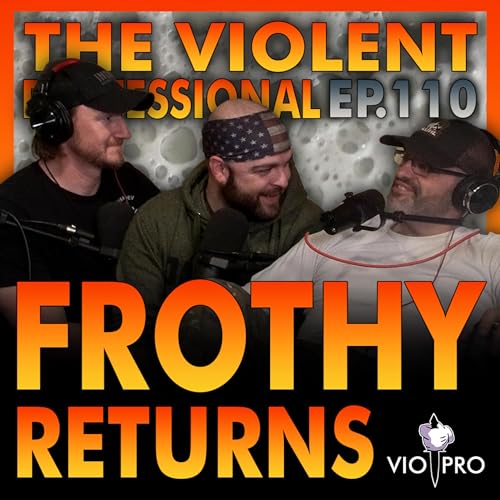 Page de couverture de Episode 110: Frothy Returns