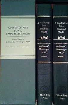 Unknown Binding A Psychiatrist for a Troubled World, Volumes I and II Book