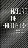 Nature of Enclosure