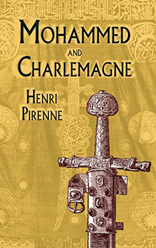 Mohammed and Charlemagne (English Edition)