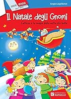 Natale per i bimbi: Il Natale degli Gnomi 8847213010 Book Cover