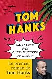 livre tome 2 romy  Naissance d\'un chef-d\' uvre du cinéma