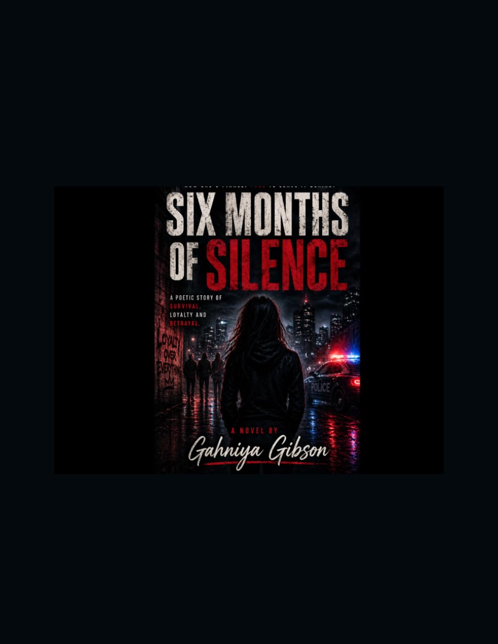 Six Months Of Silence