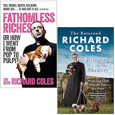 Fathomless Riches & Bringing in the Sheaves By Reverend Richard Coles 2 Books Collection Set