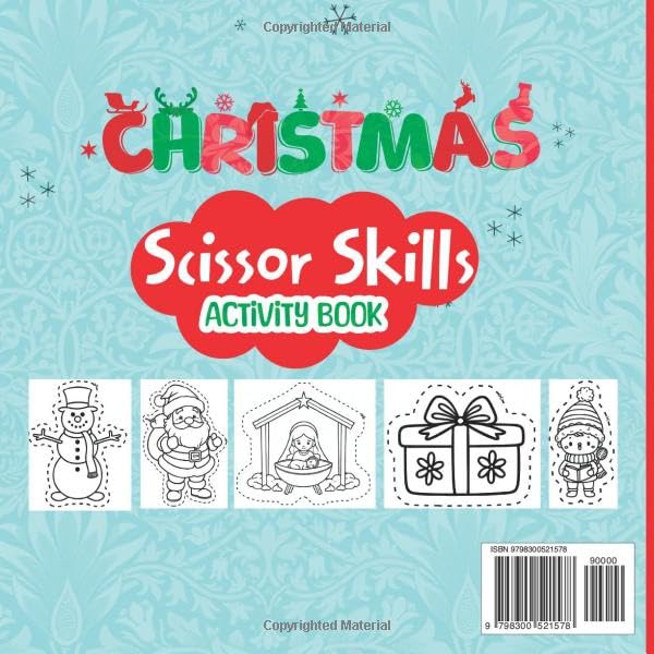 Christmas Scissor Skills Activity Book for Kids: Fun Cut, Color, Paste Activities for Toddlers and Kids Ages 4-8 | 50 Coloring Pages of Holiday-Themed Xmas Fun Activity for Preschool and Kindergarten image 3