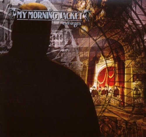 Album Art for Evil Urges by My Morning Jacket