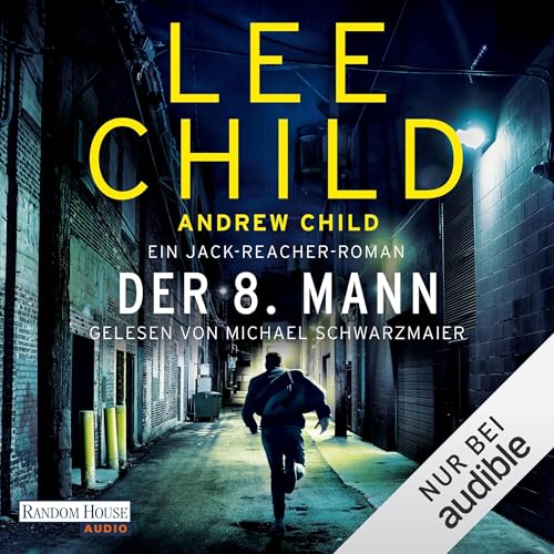 Der 8. Mann: Die-Jack-Reacher-Romane, Band 28