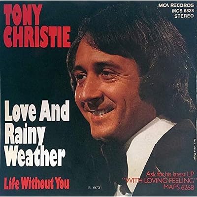 Love And Rainy Weather / Life Without You
