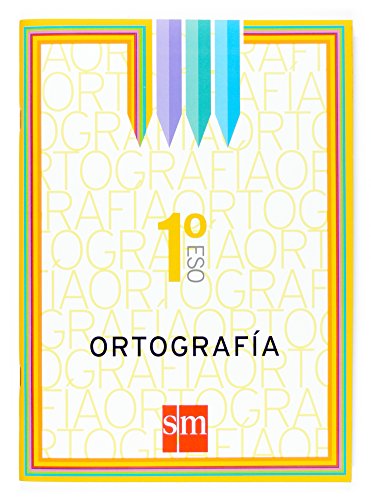 Ortografía. 1 ESO (SIN COLECCION)