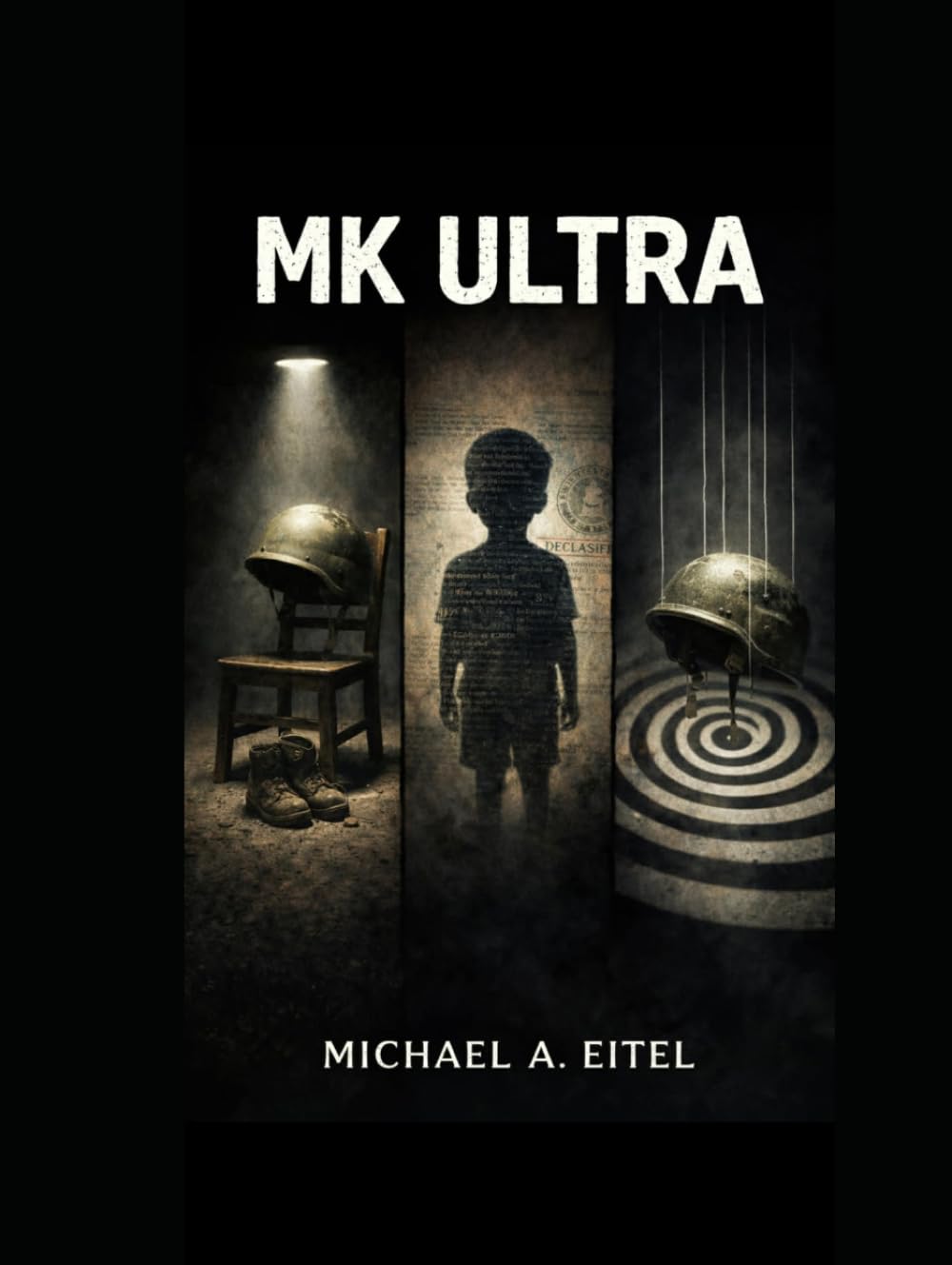 MK ULTRA: MIND CONTROL