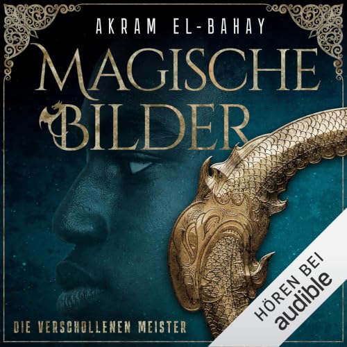 Die verschollenen Meister Audiolibro Por Akram El-Bahay arte de portada