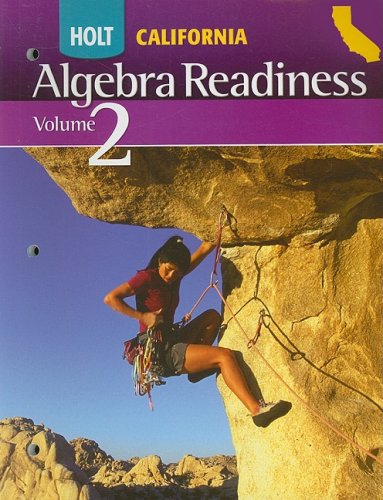 Algebra Readiness, Grades 6-12: Holt Algebra Readiness California (2) (Alg Readiness 2008)