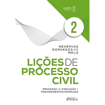 Capa do livro Lições de Processo Civil - Volume 2 - 4 Ed - 2025: Processo de Execução e Procedimentos Especiais