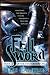 The Fell Sword (The Traitor Son Cycle Book 2)