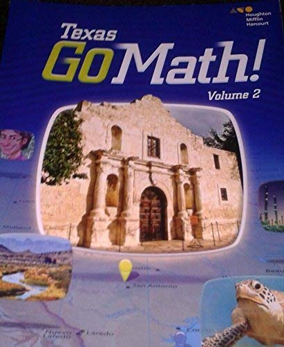 Go Math! Texas Grade 4: 2 (Houghton Mifflin Harcourt Go Math!)