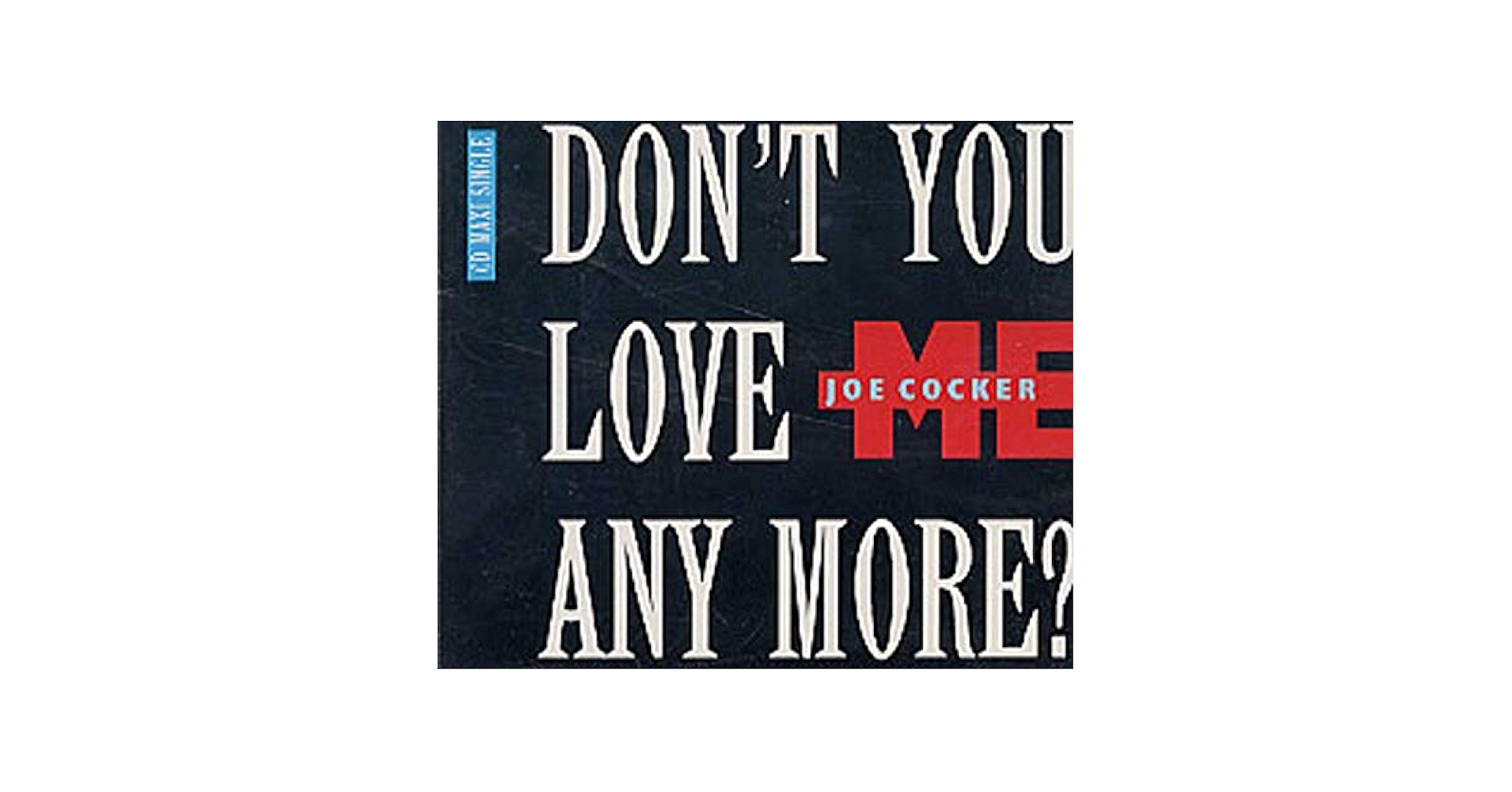 新品未使用未開封ドント・ユー・ラヴ・ミー・エニモア+ユー・アンド・ユア・ラヴァー I Don't Love Me Anymore - YouTube
